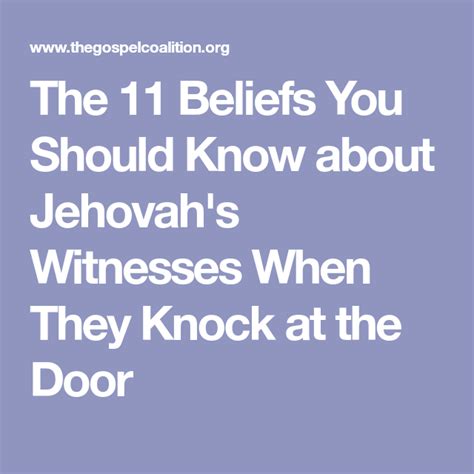 The 11 Beliefs You Should Know about Jehovah's .